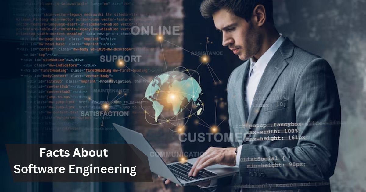 Facts About Software Engineering